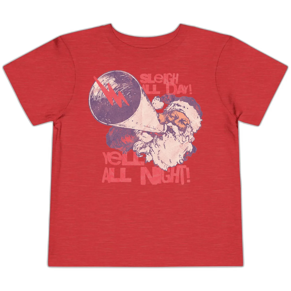 Sleigh All Day Yell All Night Santa Toddler T-Shirt in Heather Red