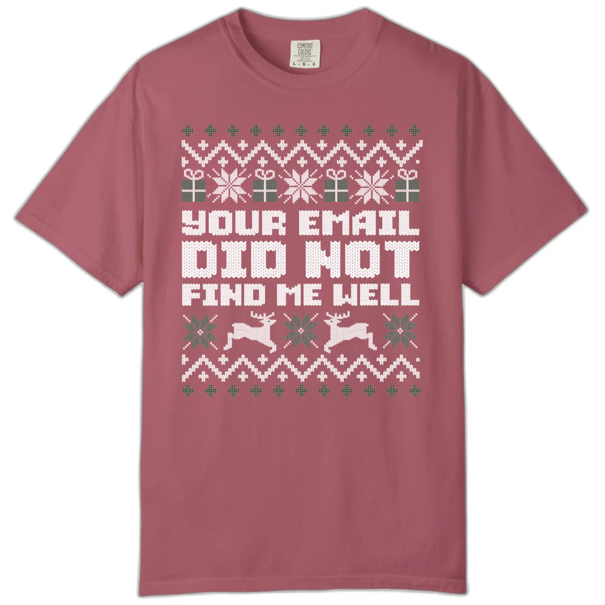 Your Email Did Not Find Me Well Comfort Color in Crimson
