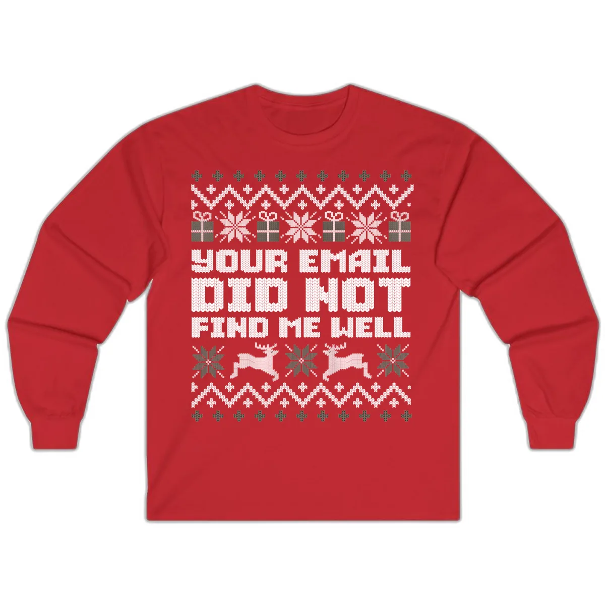 Your Email Did Not Find Me Well Long Sleeve in Red