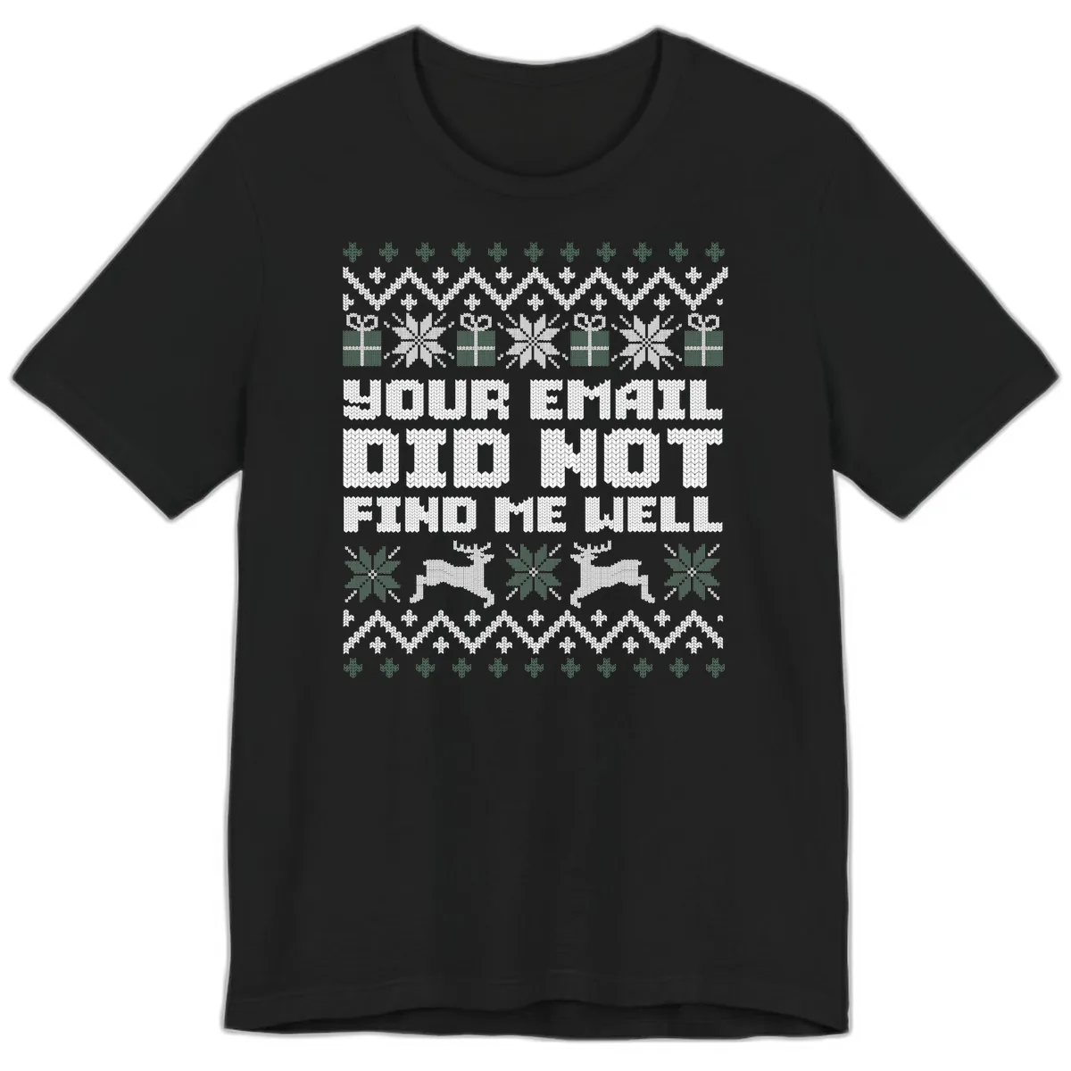 Your Email Did Not Find Me Well Premium T-Shirt in Black