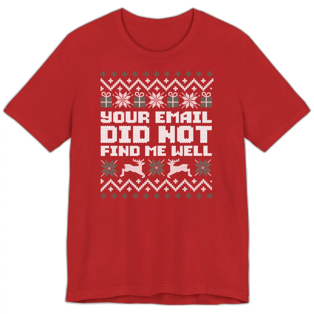 Your Email Did Not Find Me Well Premium T-Shirt in Red