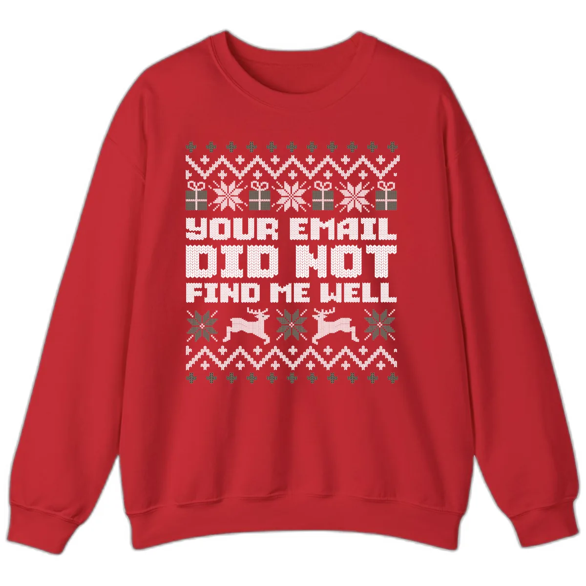 Your Email Did Not Find Me Well Sweatshirt in Red