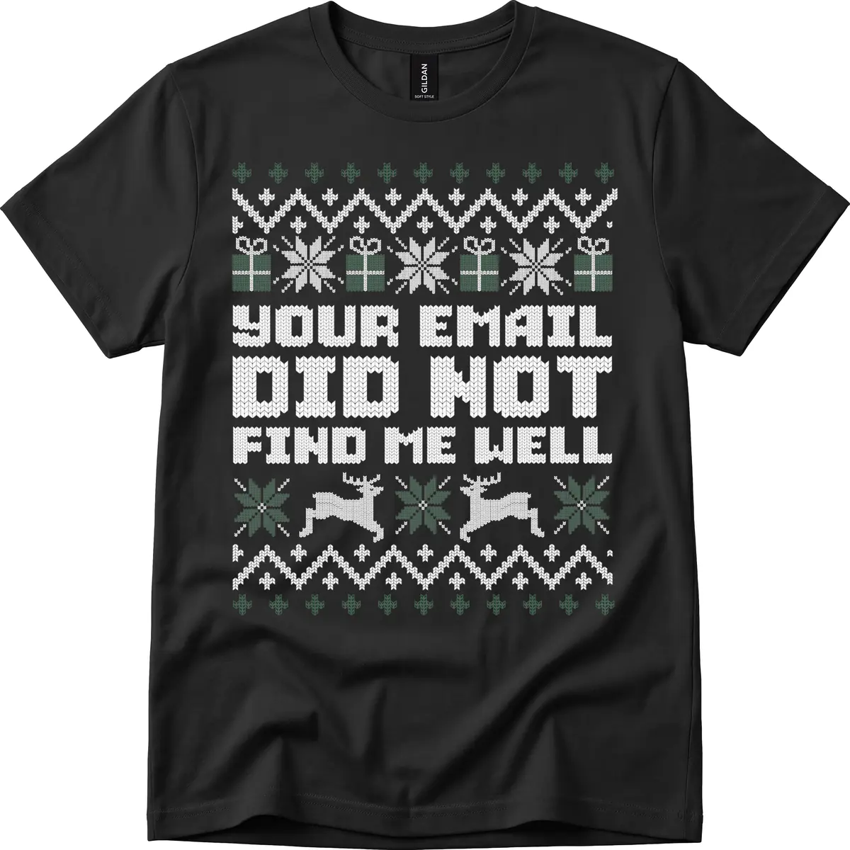 Your Email Did Not Find Me Well T-Shirt in Black