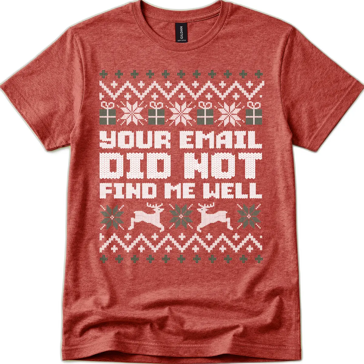 Your Email Did Not Find Me Well T-Shirt in Heather Cardinal