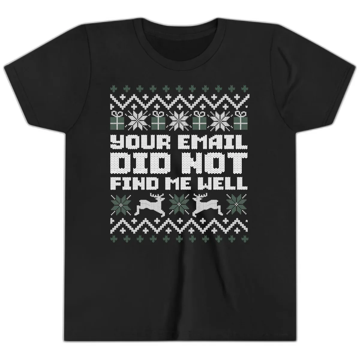 Your Email Did Not Find Me Well Youth T-Shirt in Black