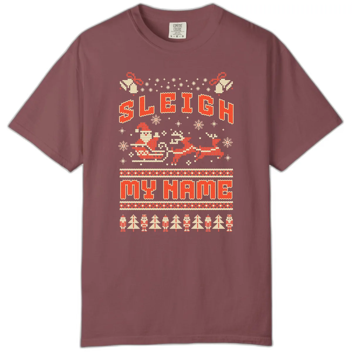 Sleigh My Name Christmas Sweater Comfort Color in Brick