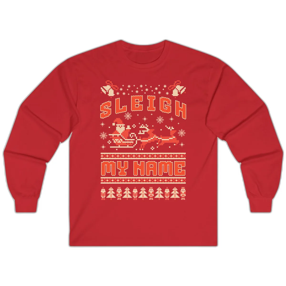 Sleigh My Name Christmas Sweater Long Sleeve in Red