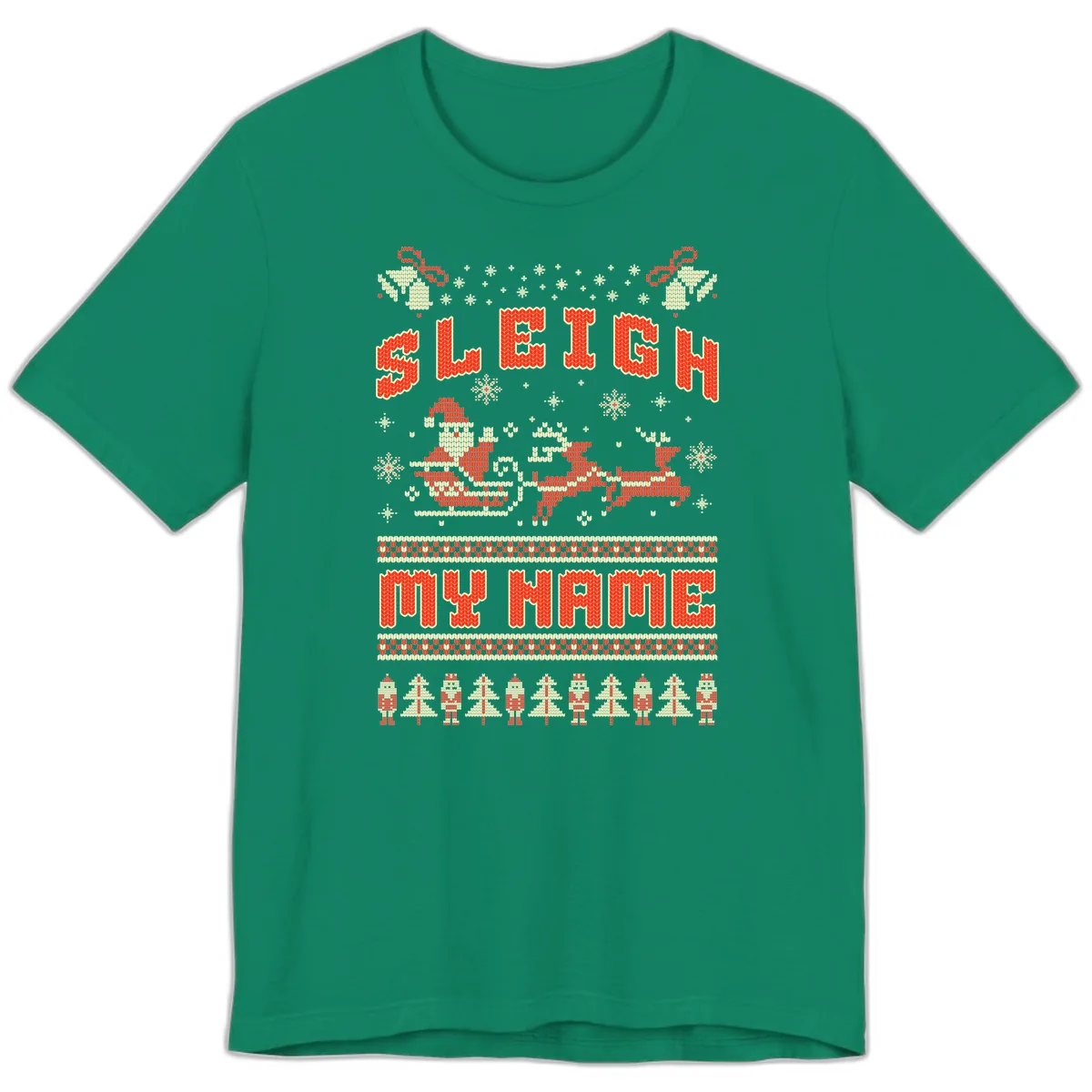 Sleigh My Name Christmas Sweater Premium T-Shirt in Kelly