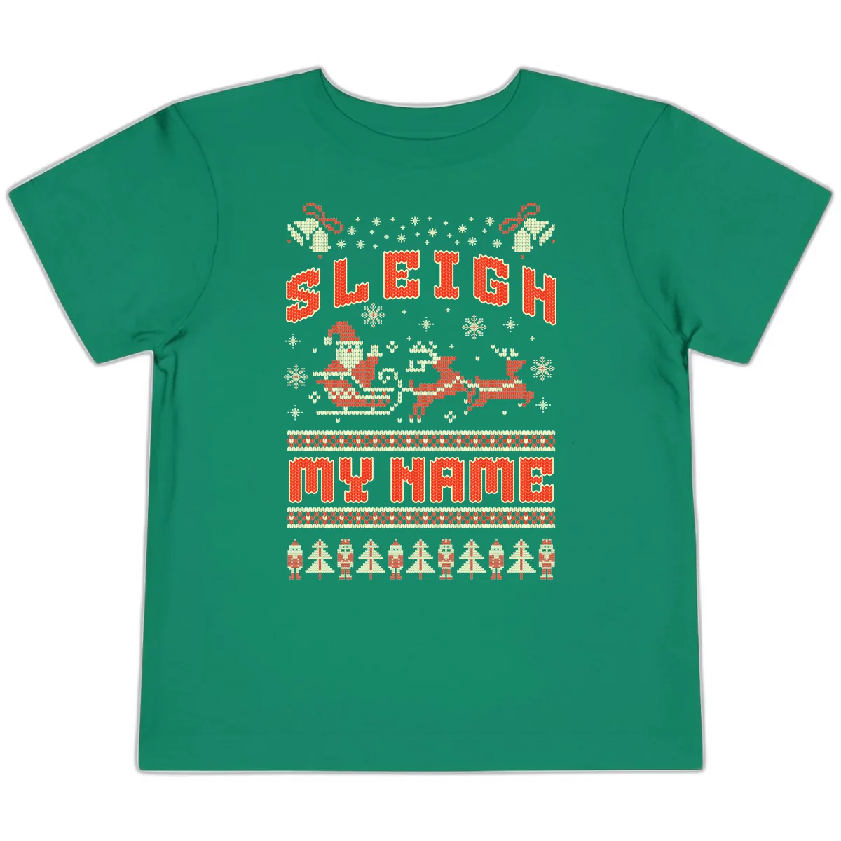 Sleigh My Name Christmas Sweater Toddler T-Shirt in Kelly