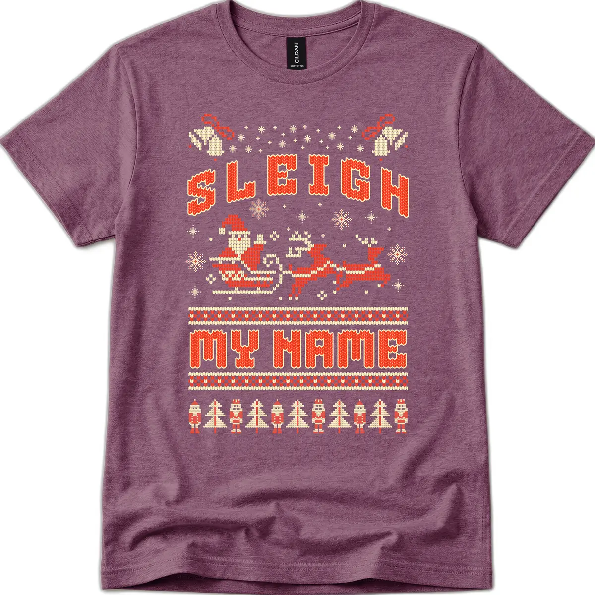 Sleigh My Name Christmas Sweater T-Shirt in Heather Maroon