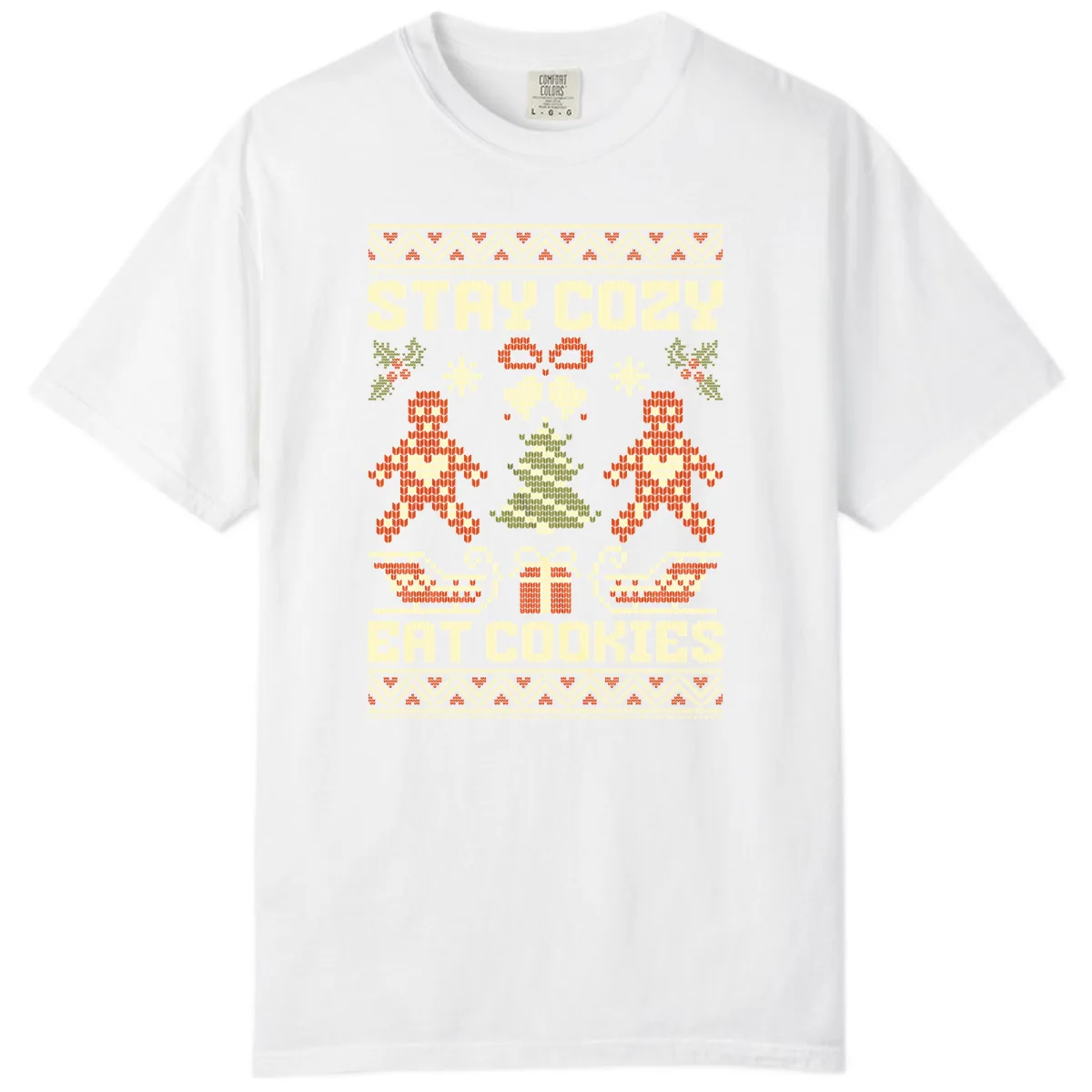 Stay Cozy Eat Cookies Ugly Christmas Sweater Comfort Color in White