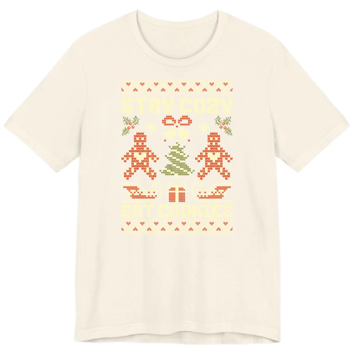 Stay Cozy Eat Cookies Ugly Christmas Sweater Premium T-Shirt in Natural