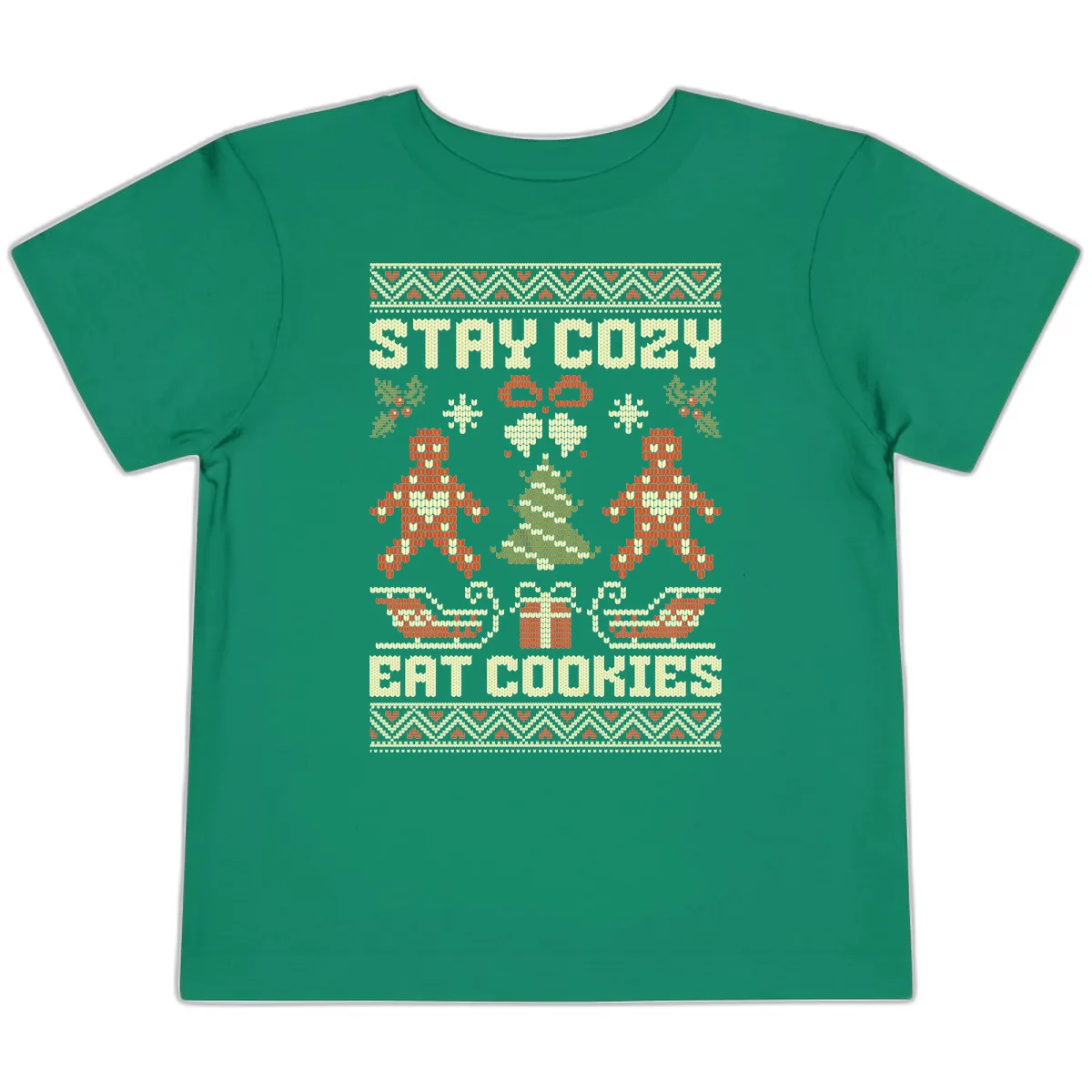 Stay Cozy Eat Cookies Ugly Christmas Sweater Toddler T-Shirt in Kelly