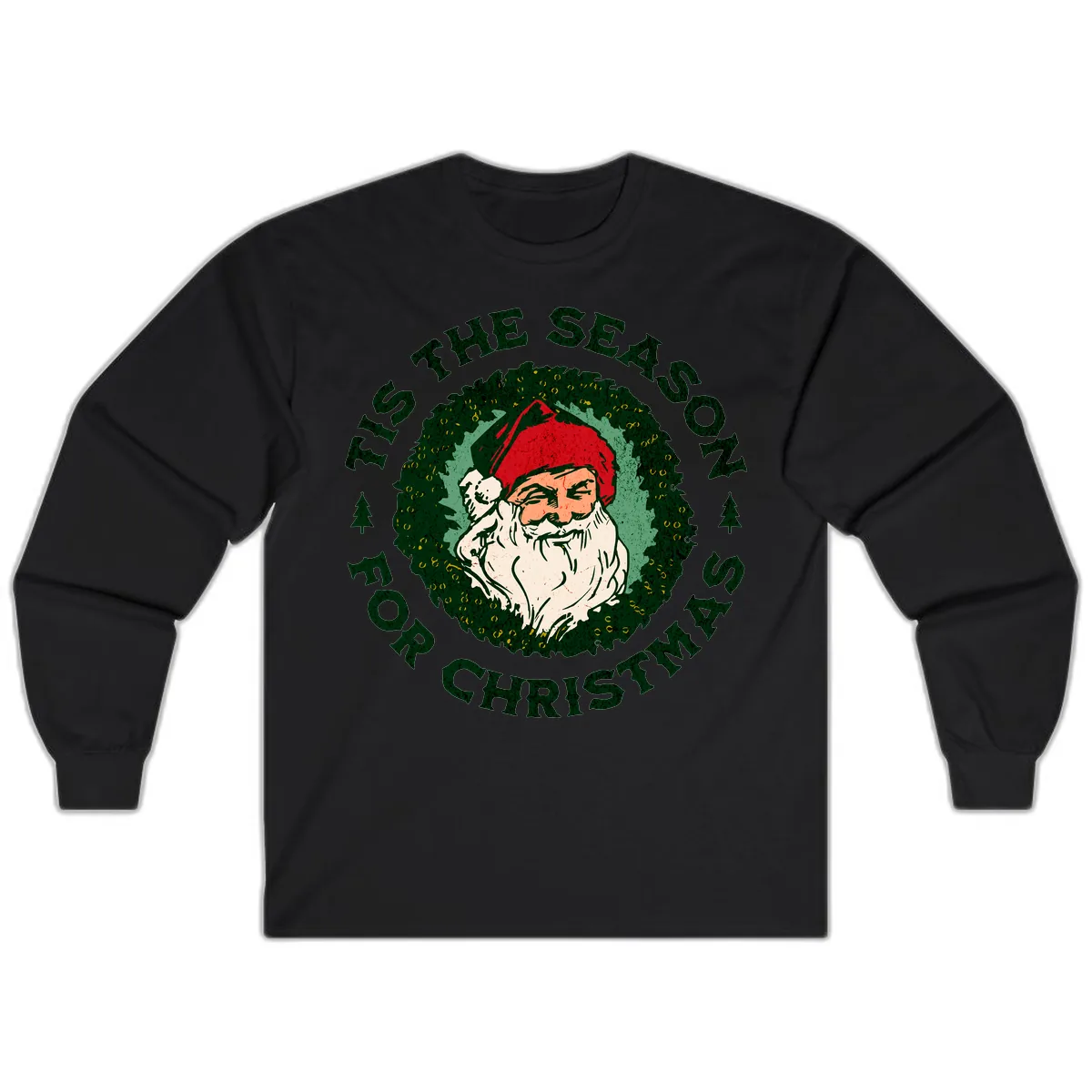 Tis The Season For Christmas Santa Long Sleeve in Black