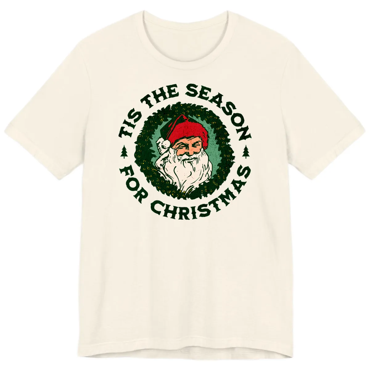 Tis The Season For Christmas Santa Premium T-Shirt in Natural