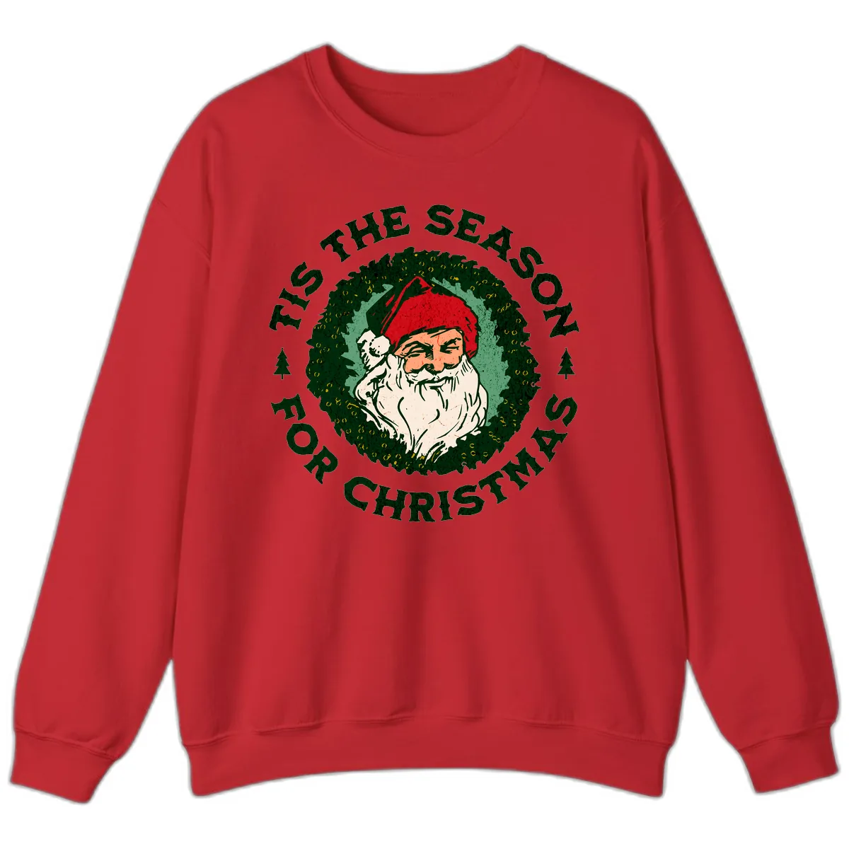 Tis The Season For Christmas Santa Sweatshirt in Red