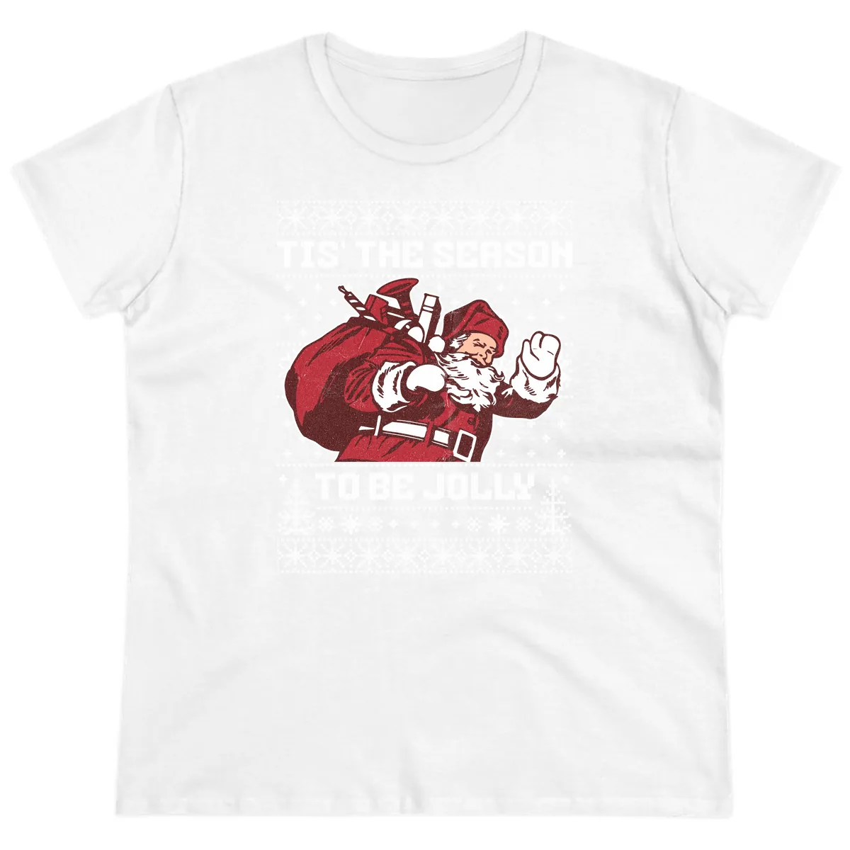 Tis The Season To Be Jolly Ladies Tee in White