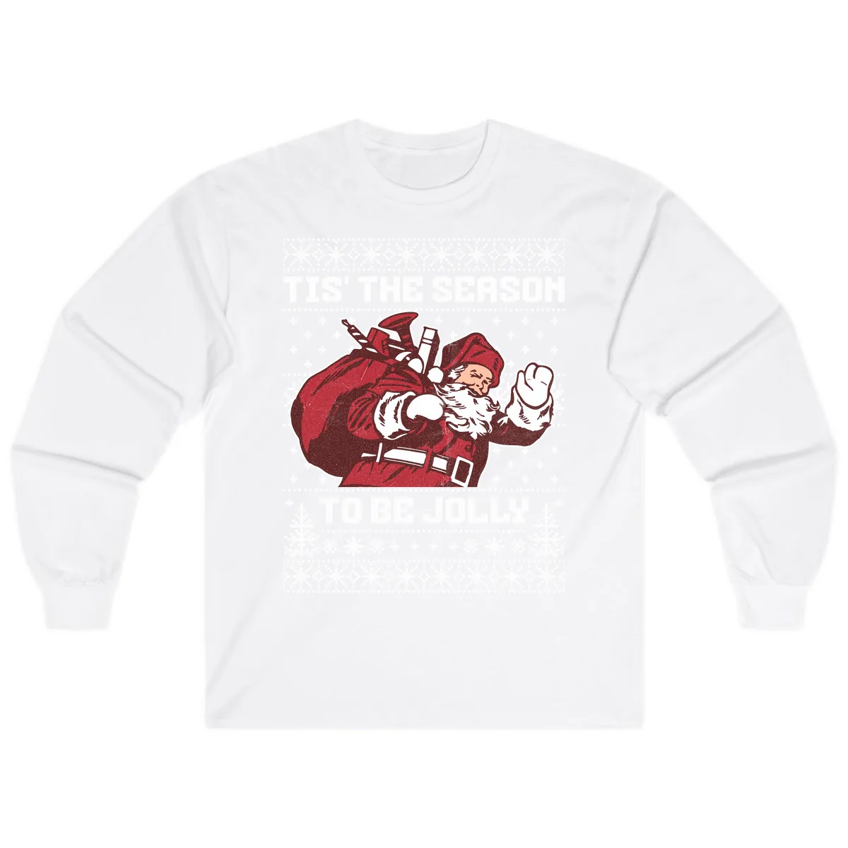 Tis The Season To Be Jolly Long Sleeve in White