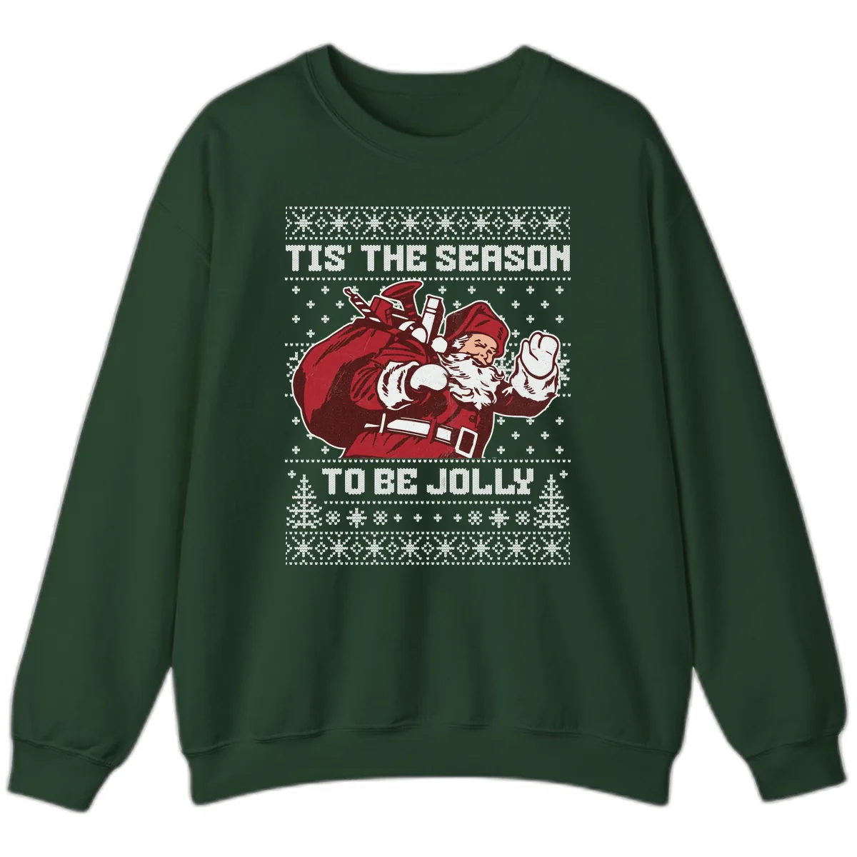 Tis The Season To Be Jolly Sweatshirt in Forest Green