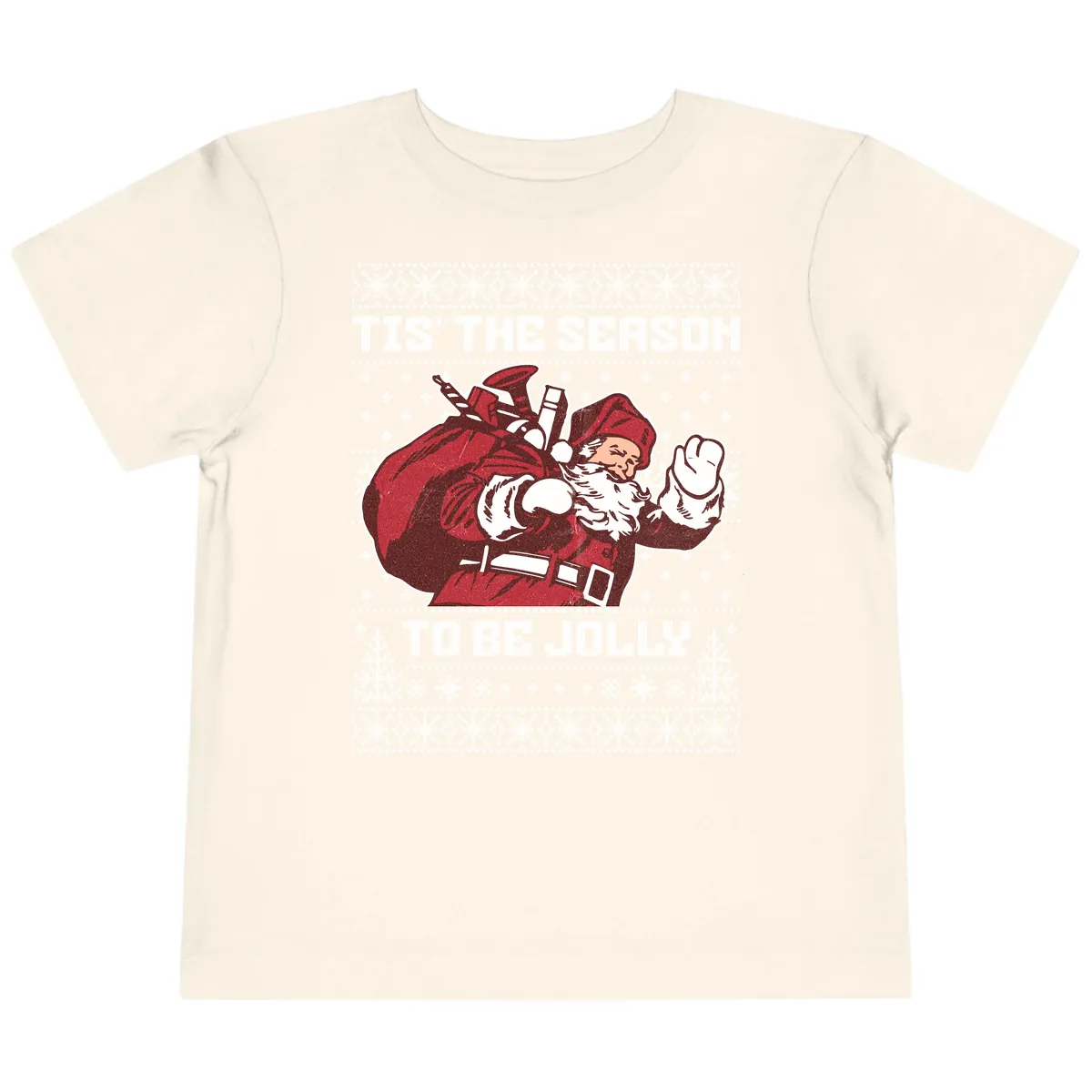 Tis The Season To Be Jolly Toddler T-Shirt in Natural