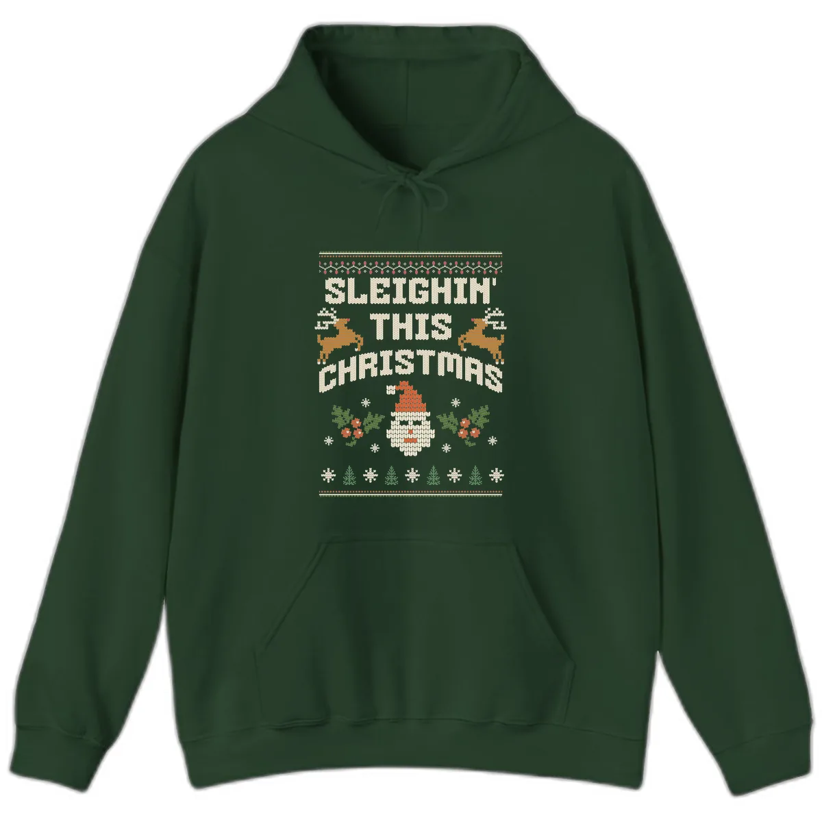 Sleighin' This Christmas Design Hoodie in Forest Green