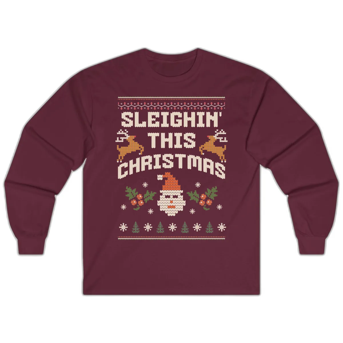 Sleighin' This Christmas Design Long Sleeve in Maroon