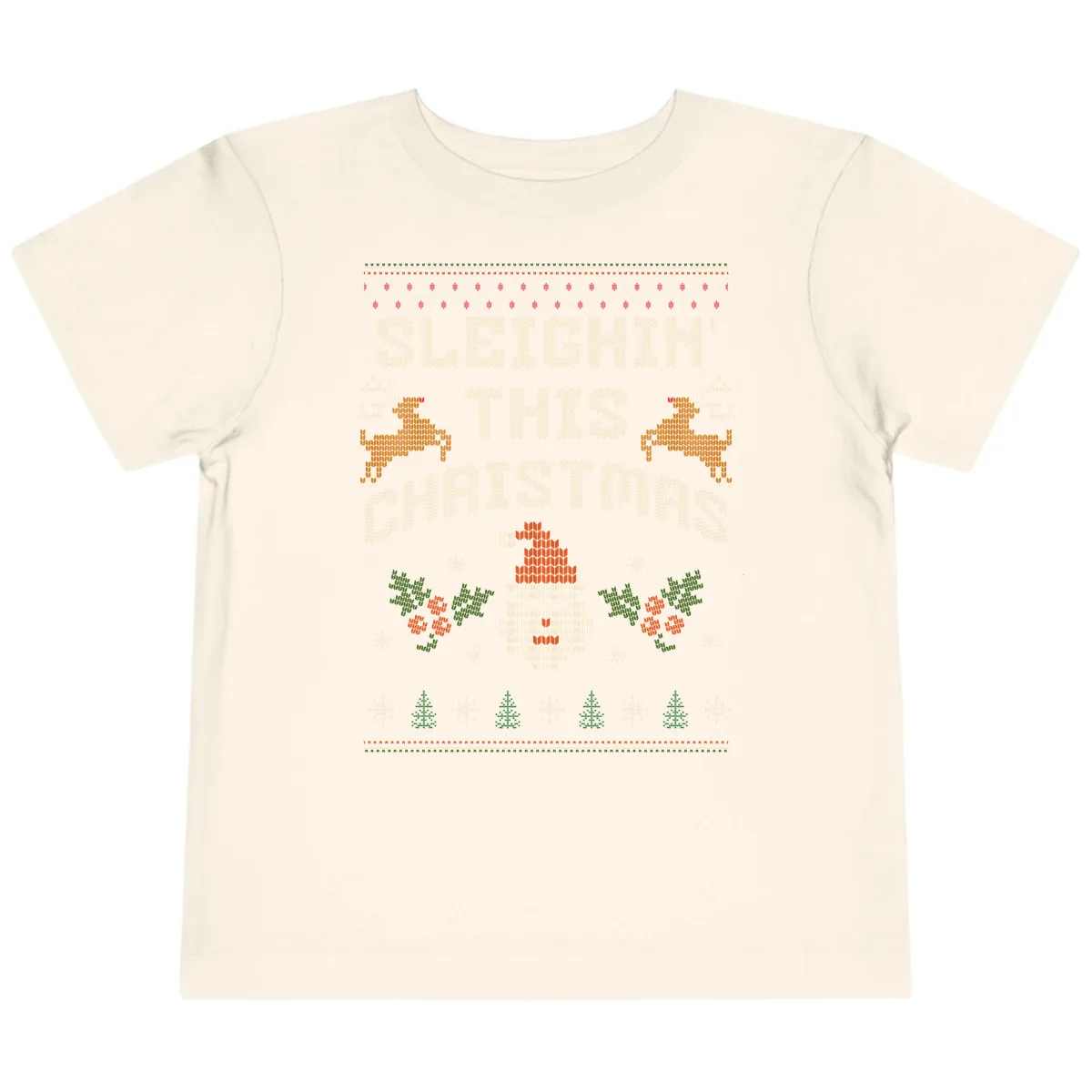 Sleighin' This Christmas Design Toddler T-Shirt in Natural