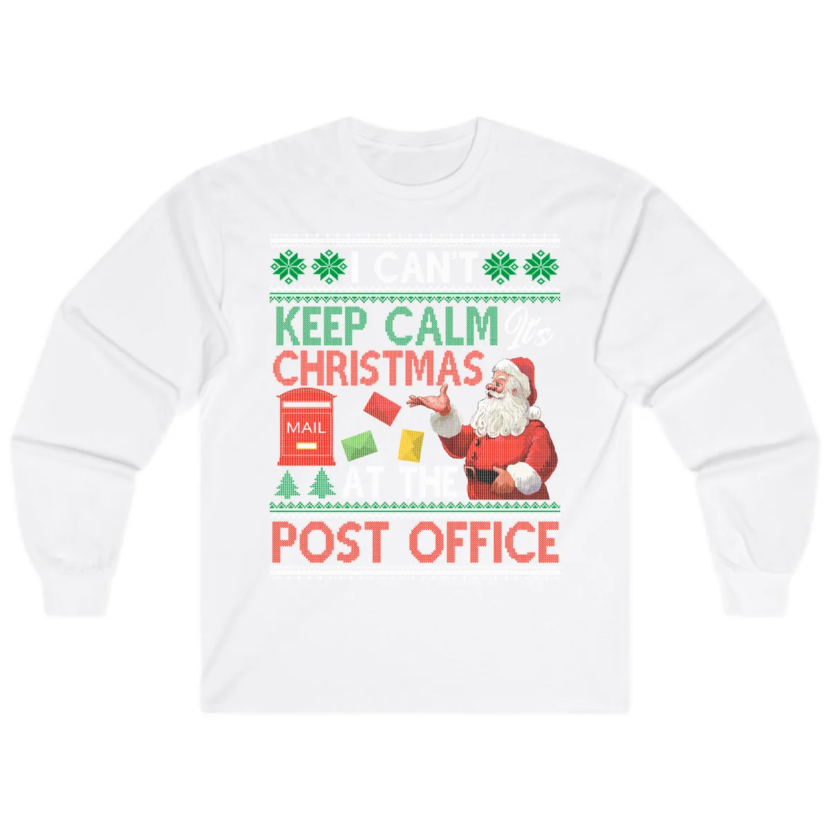 Keep Calm It's Christmas At The Post Office Long Sleeve in White
