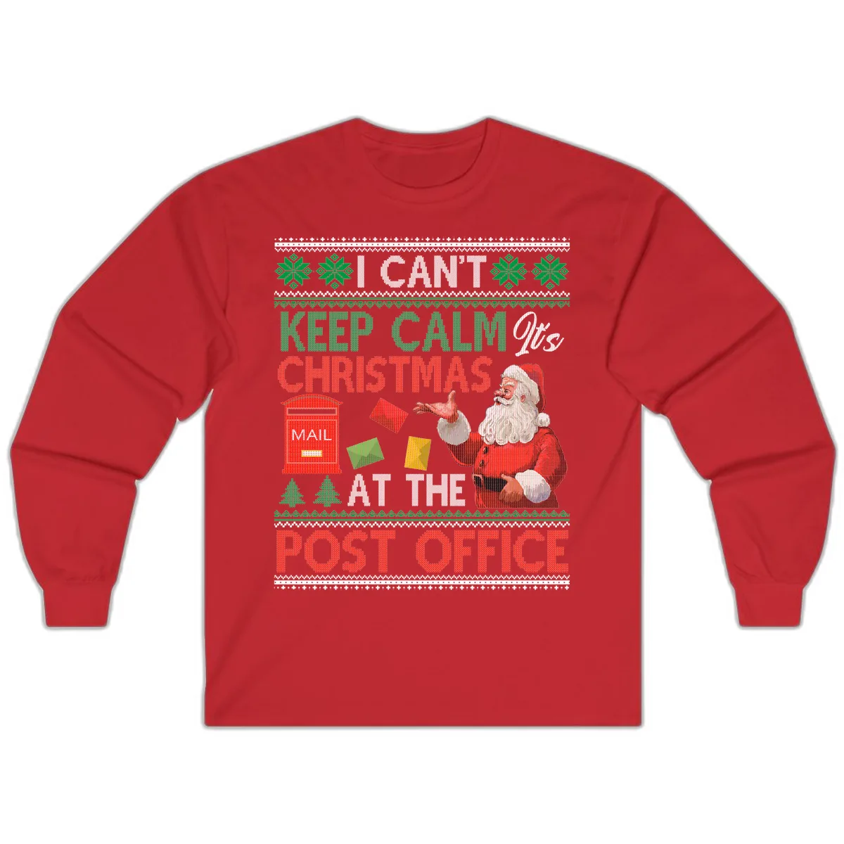 Keep Calm It's Christmas At The Post Office Long Sleeve in Red