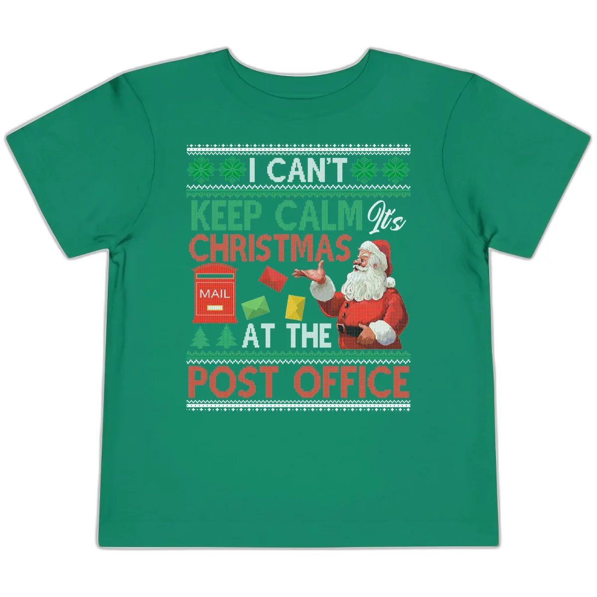 Keep Calm It's Christmas At The Post Office Toddler T-Shirt in Kelly