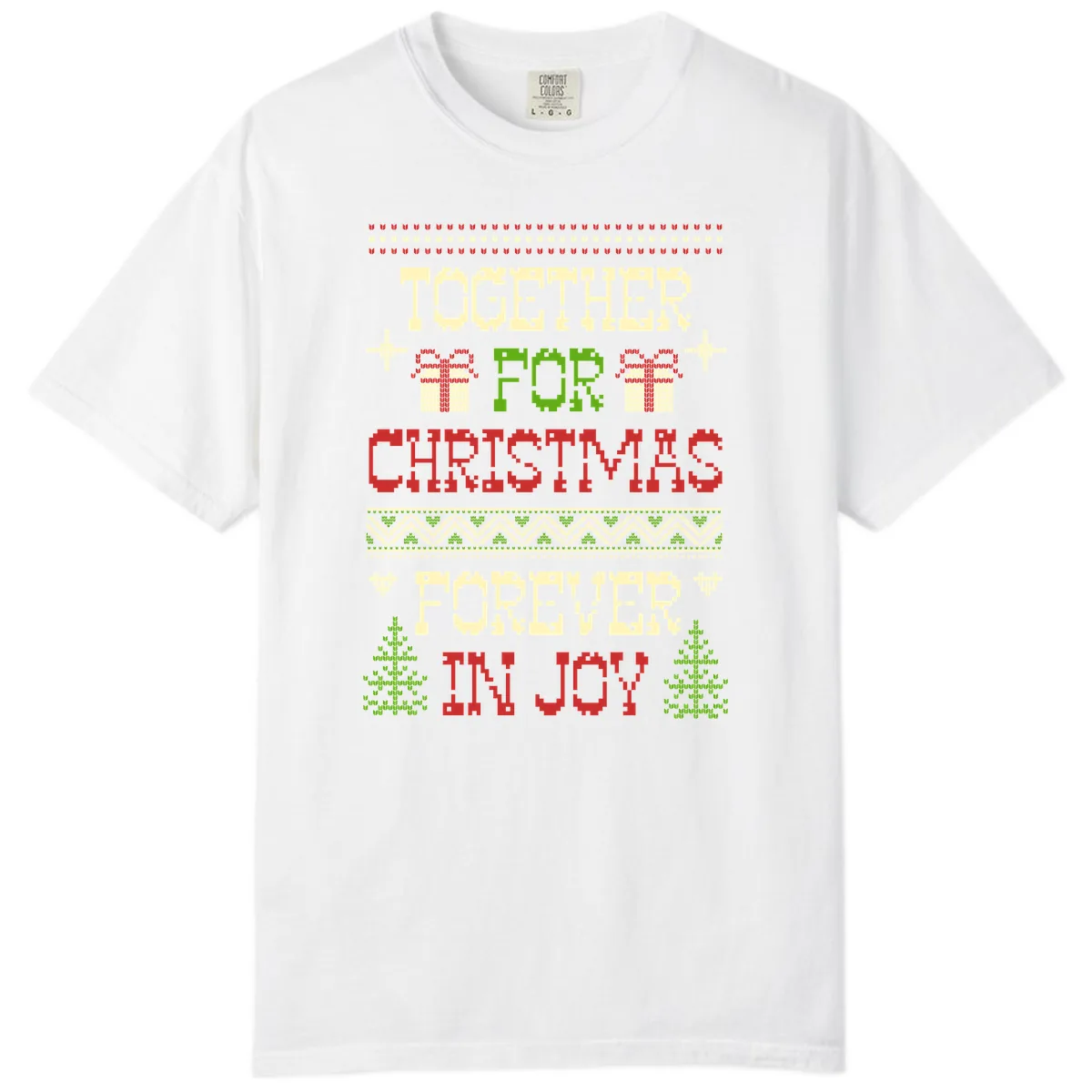 Together For Christmas Forever In Joy Comfort Color in White