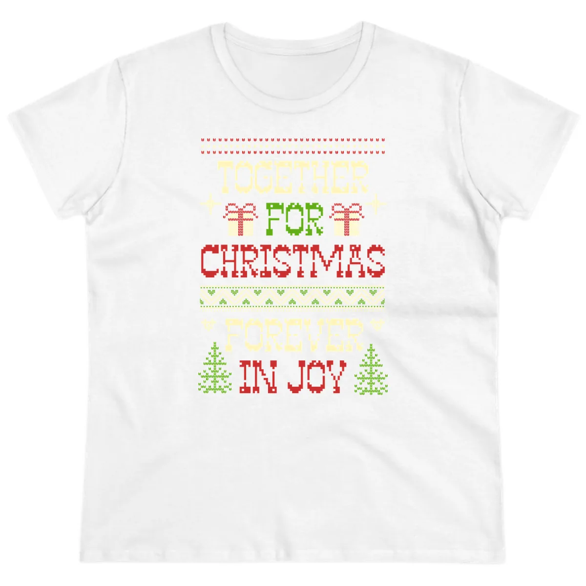 Together For Christmas Forever In Joy Ladies Tee in White