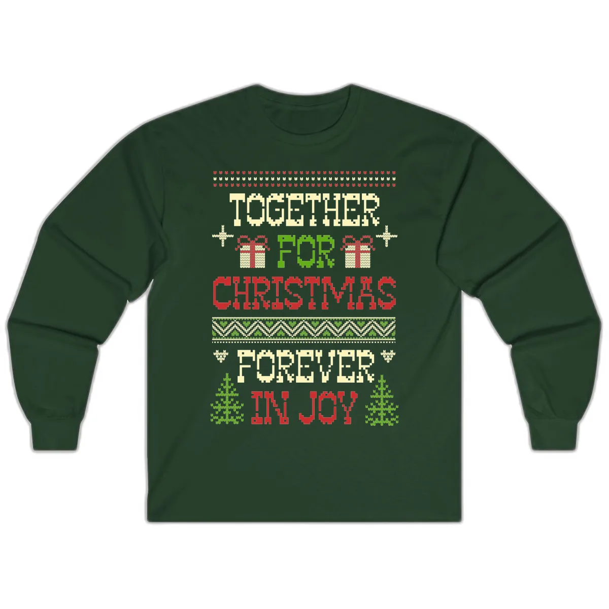Together For Christmas Forever In Joy Long Sleeve in Forest Green