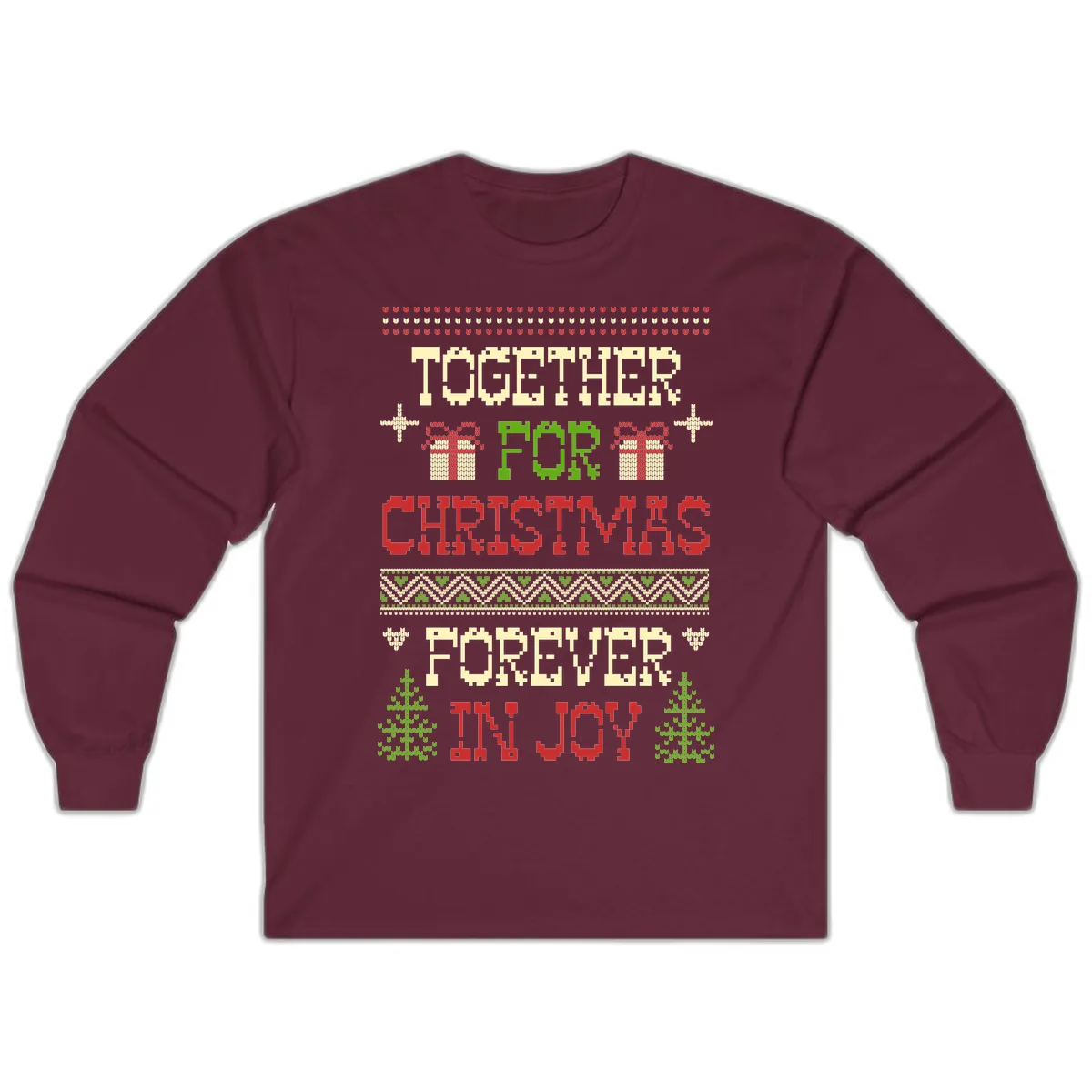Together For Christmas Forever In Joy Long Sleeve in Maroon