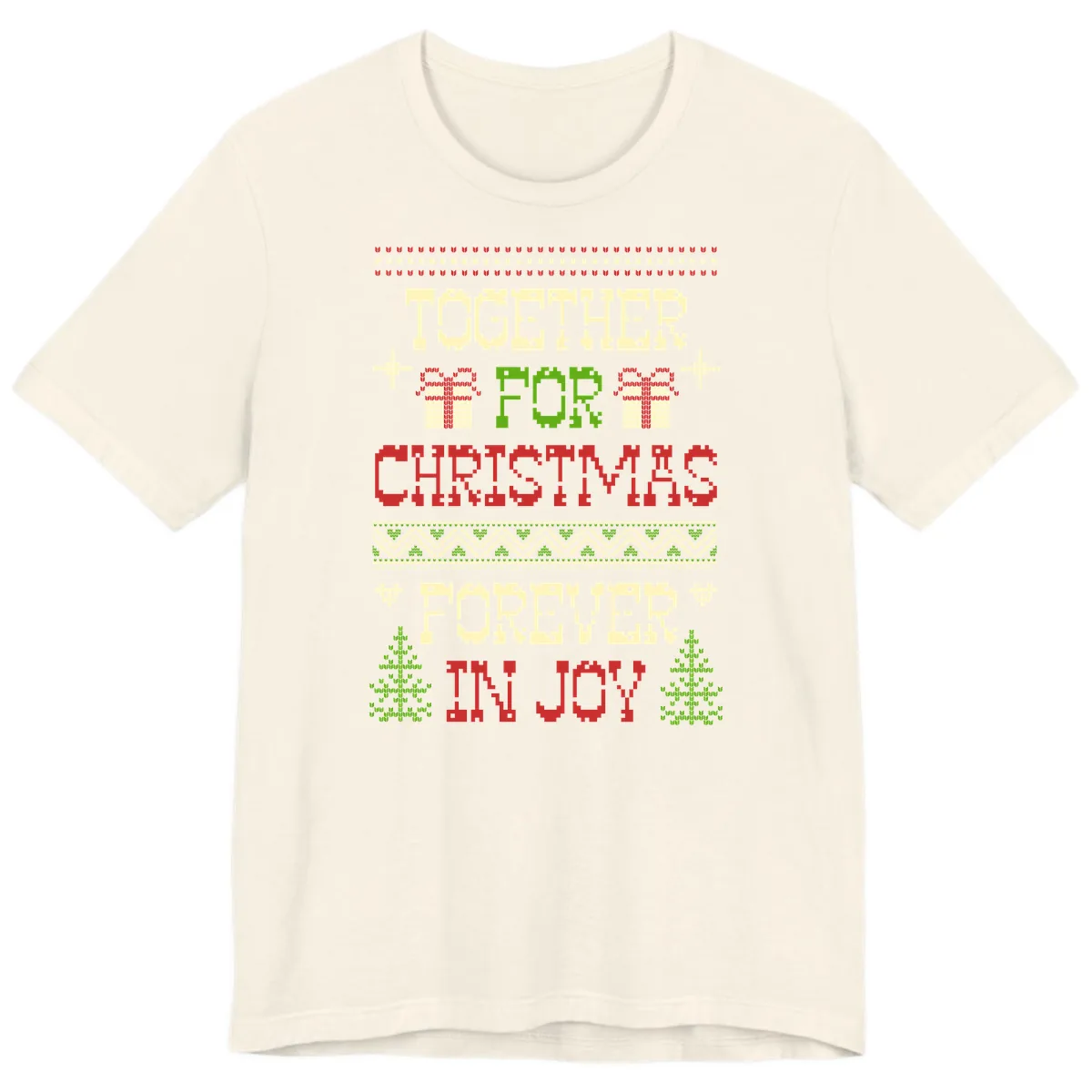 Together For Christmas Forever In Joy Premium T-Shirt in Natural