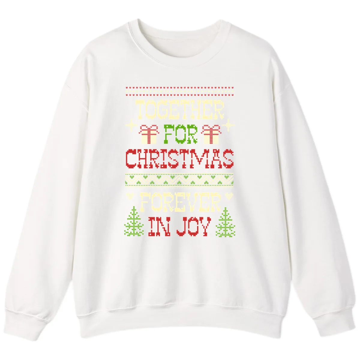 Together For Christmas Forever In Joy Sweatshirt in White