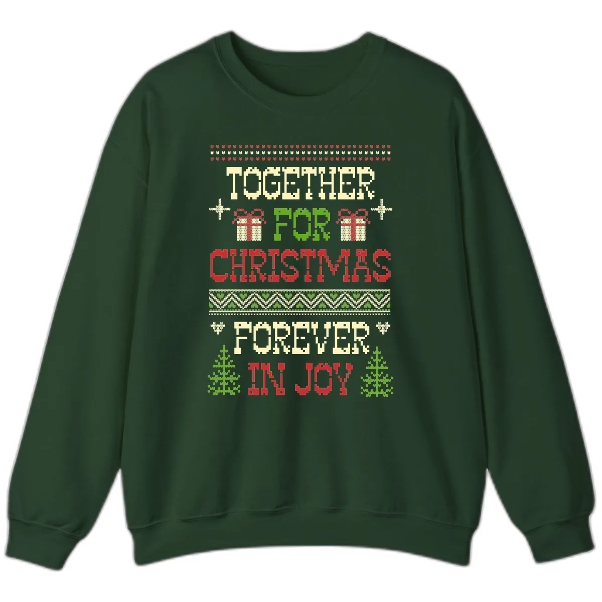 Together For Christmas Forever In Joy Sweatshirt in Forest Green