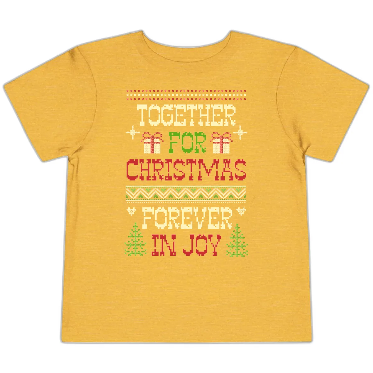Together For Christmas Forever In Joy Toddler T-Shirt in Heather Yellow Gold
