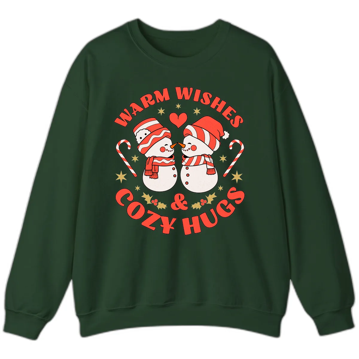Snowmen Kissing Warm Wishes Cozy Hugs Sweatshirt in Forest Green