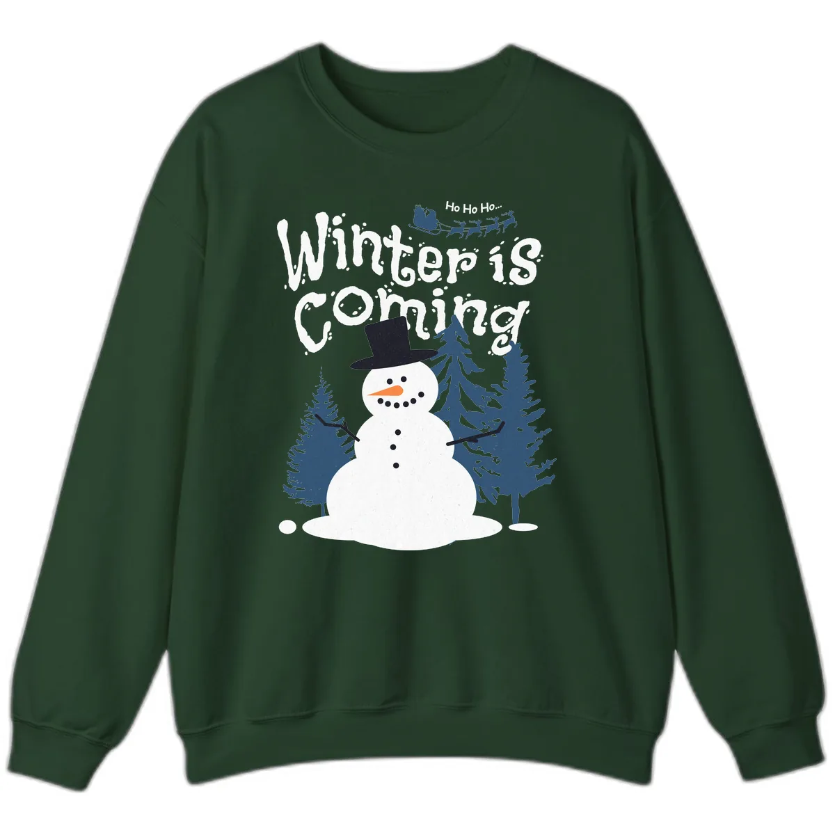 Winter Is Coming Snowman Holiday Sweatshirt in Forest Green