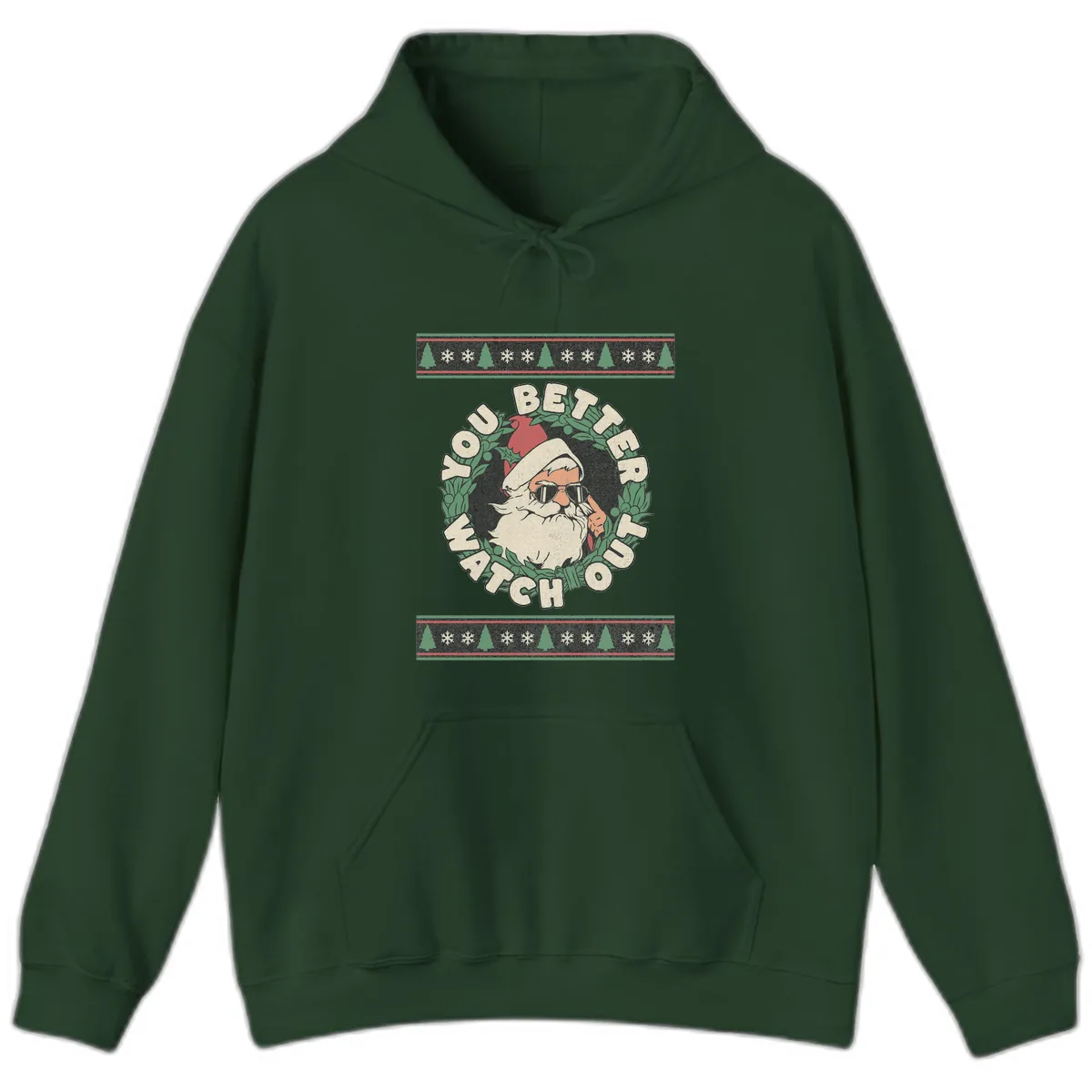 Santa's Watch Out Christmas Crewneck Hoodie in Forest Green
