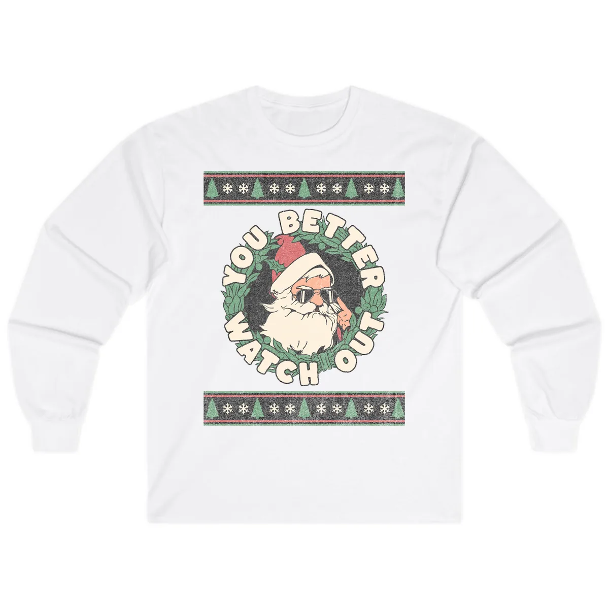 Santa's Watch Out Christmas Crewneck Long Sleeve in White