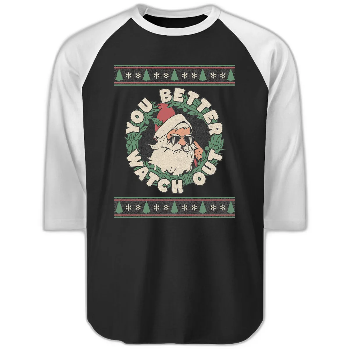 Santa's Watch Out Christmas Crewneck Raglan 3/4 in Black White