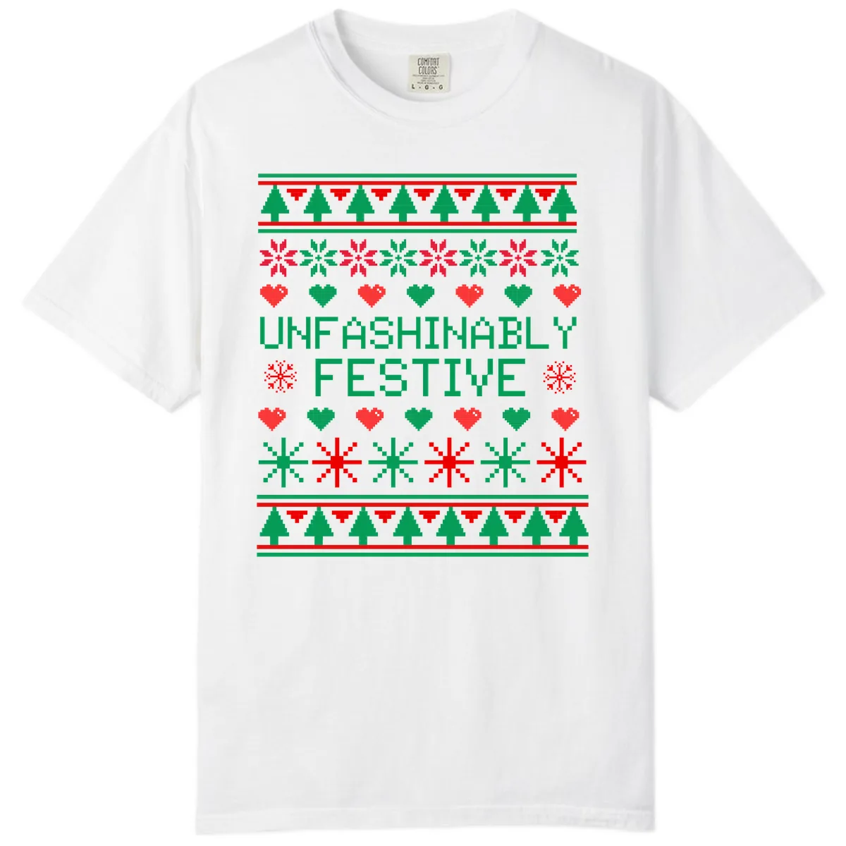 Unfashionably Festive Ugly Christmas Sweater Comfort Color in White