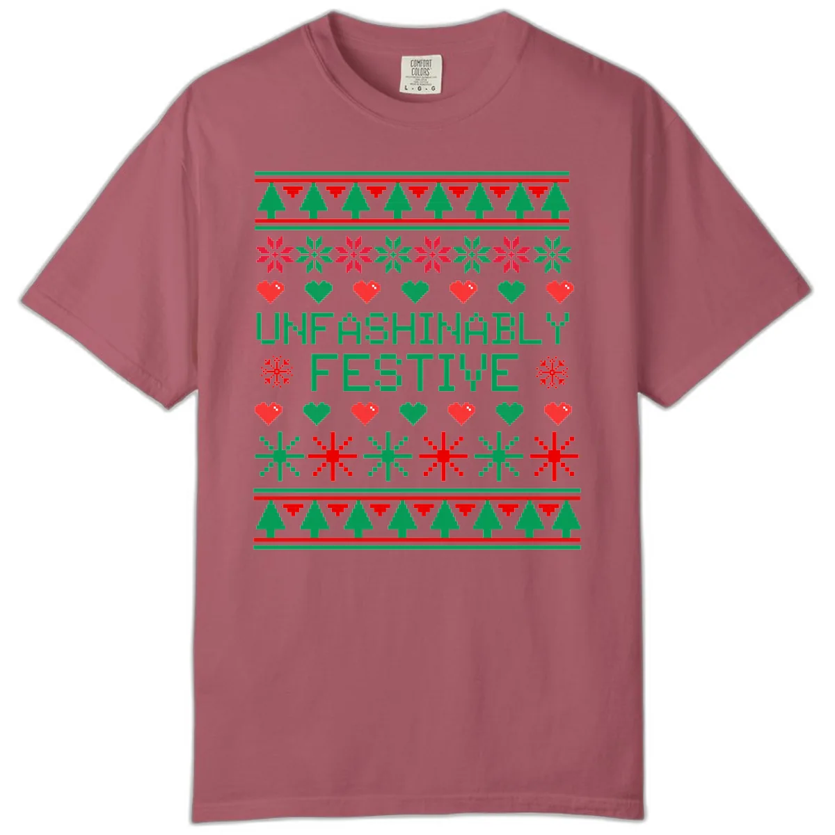 Unfashionably Festive Ugly Christmas Sweater Comfort Color in Crimson