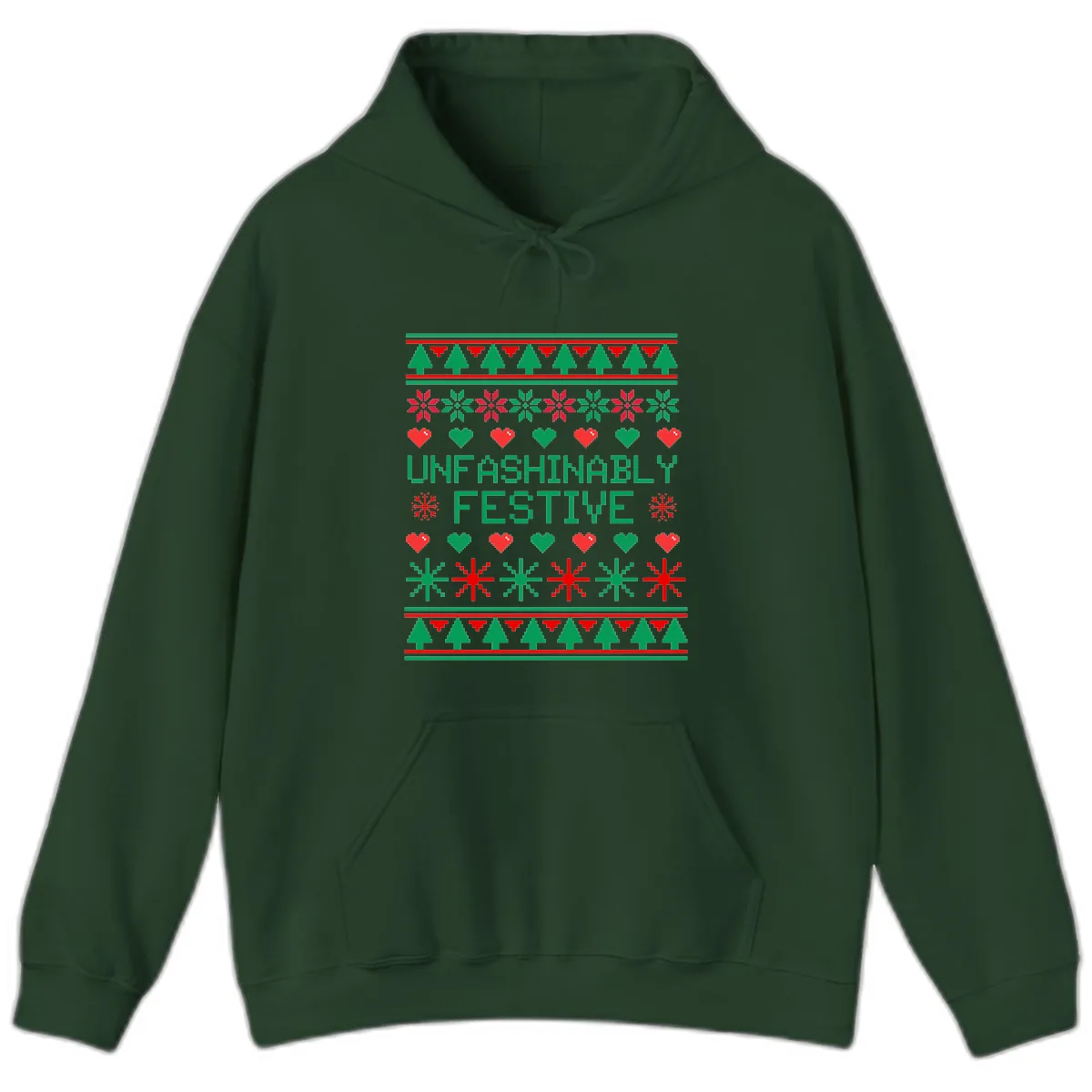 Unfashionably Festive Ugly Christmas Sweater Hoodie in Forest Green