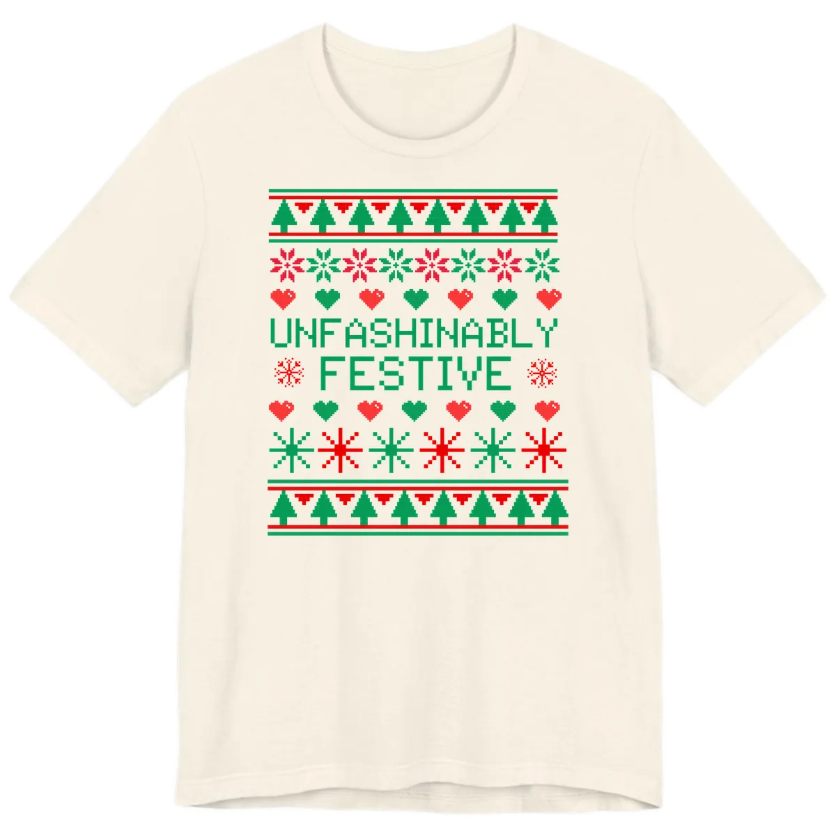 Unfashionably Festive Ugly Christmas Sweater Premium T-Shirt in Natural