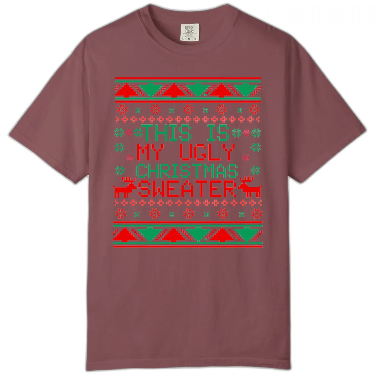 This Is My Ugly Christmas Sweater Design Comfort Color in Brick