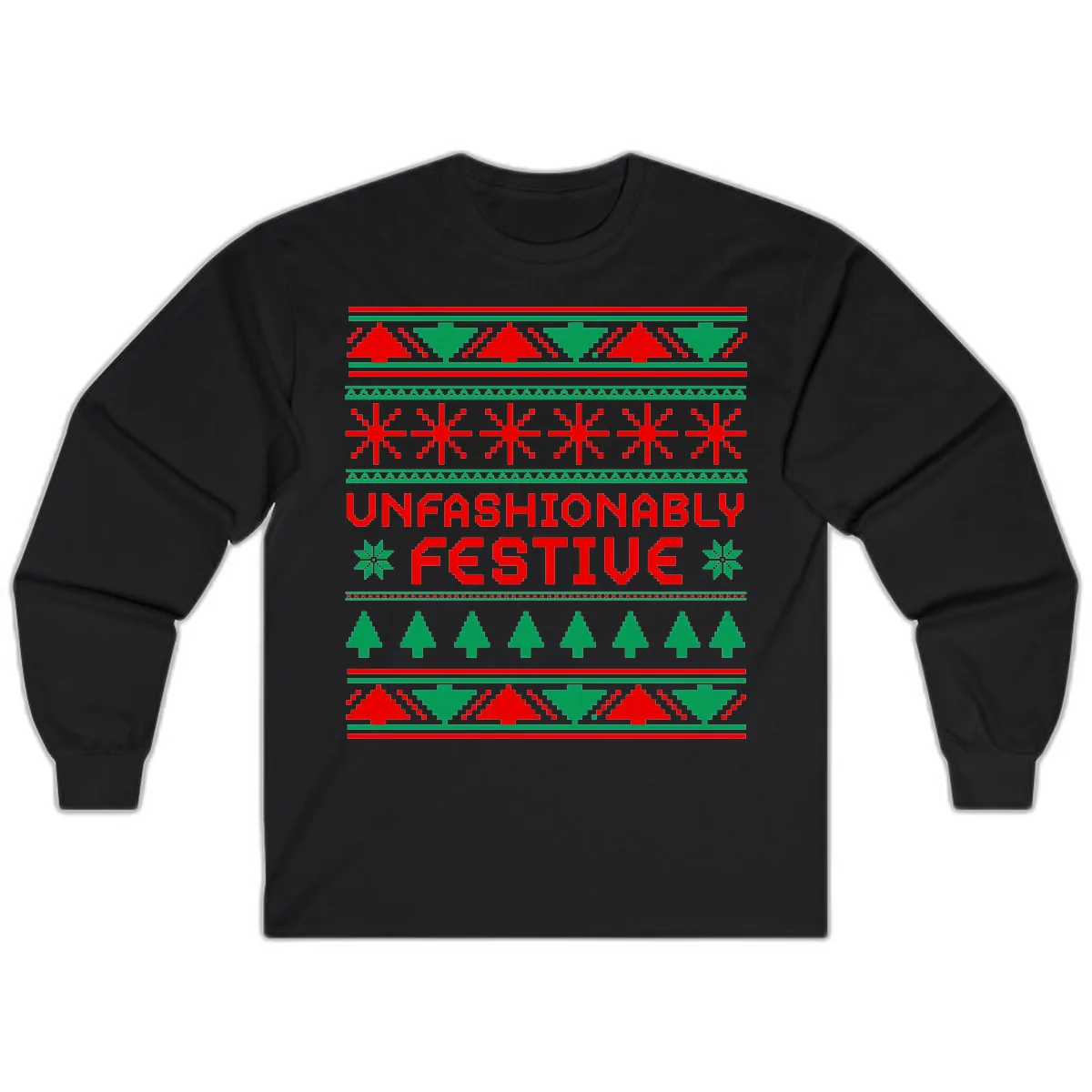 Unfashionably Festive Christmas Sweater Long Sleeve in Black