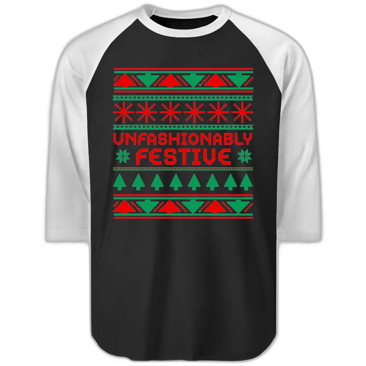 Unfashionably Festive Christmas Sweater Raglan 3/4 in Black White